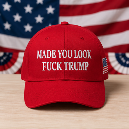 "Made You Look" Baseball Cap