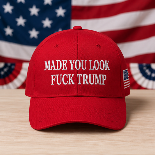 "Made You Look" Baseball Cap
